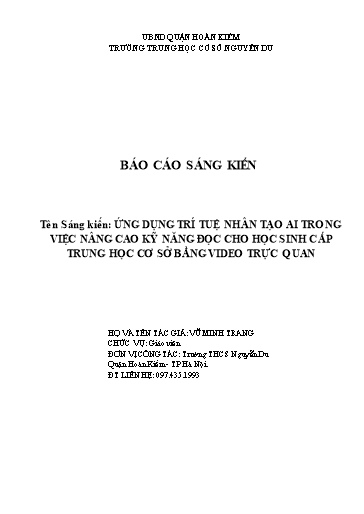 Báo cáo Sáng kiến Ứng dụng trí tuệ nhân tạo AI trong việc nâng cao kỹ năng đọc cho học sinh cấp Trung học cơ sở bằng video trực quan
