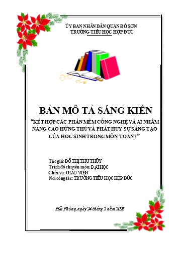 Mô tả Sáng kiến Kết hợp các phần mềm công nghệ và AI nhằm nâng cao hứng thú và phát huy sự sáng tạo của học sinh trong môn Toán 2